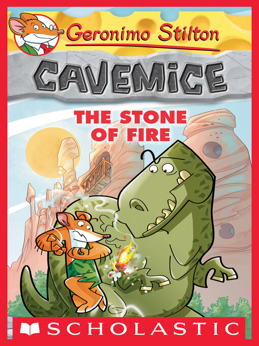 Title details for The Stone of Fire by Geronimo Stilton - Wait list